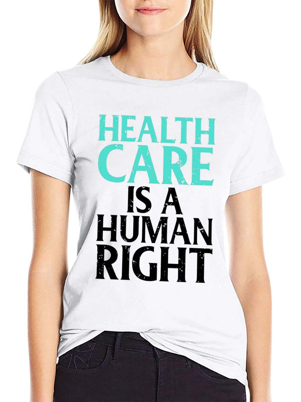 Health Care Is A Human Right Graphic Tee