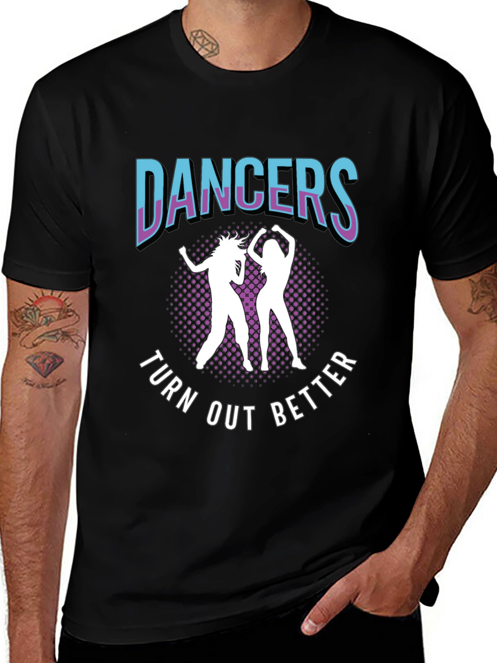Dancers Turn Out Better Graphic Tee