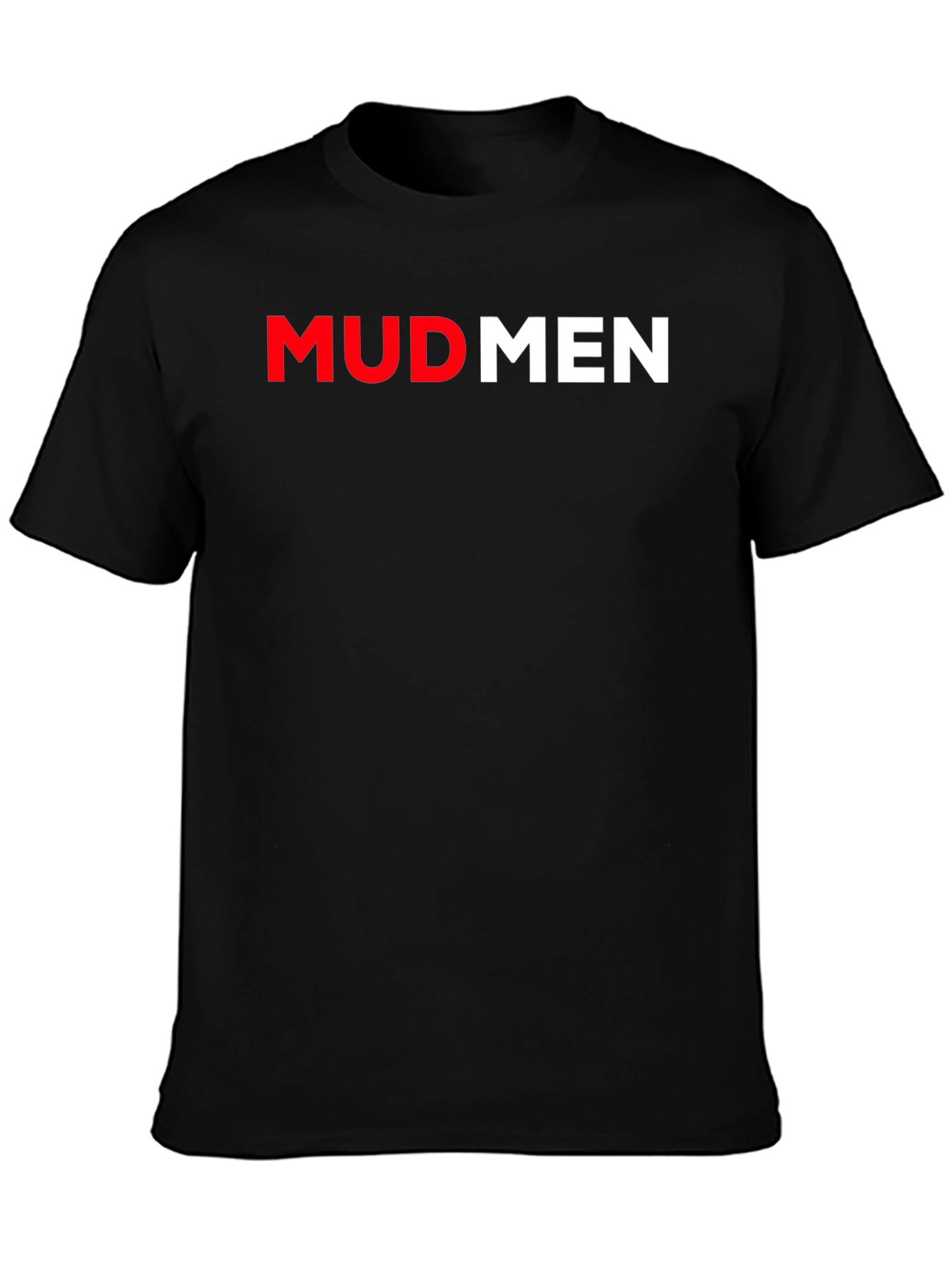 Mudmen Black T-Shirt