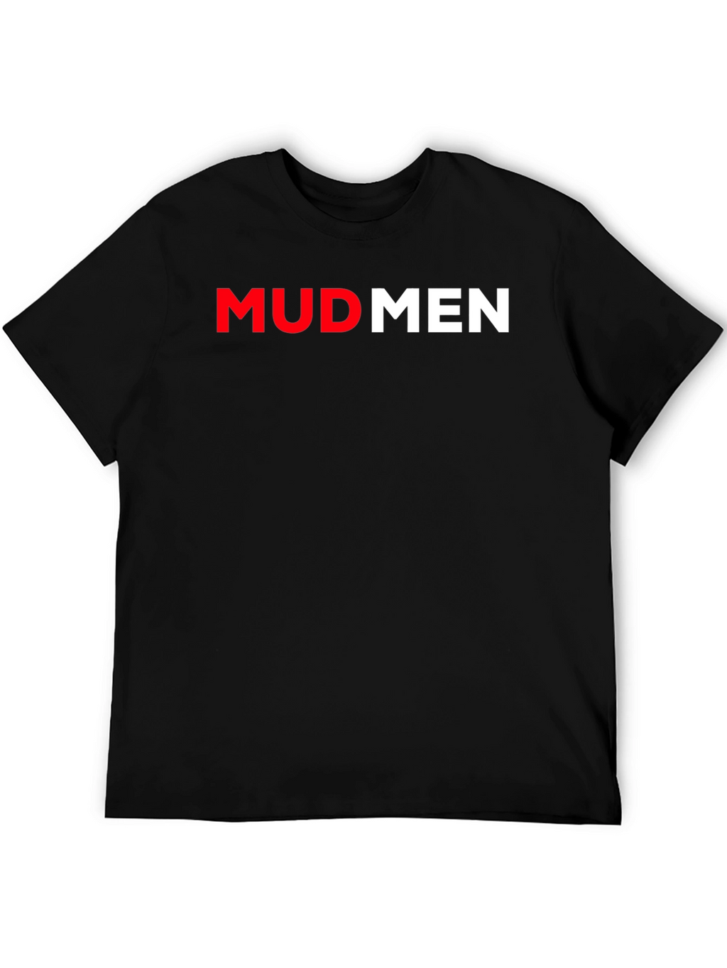 Mudmen Black T-Shirt
