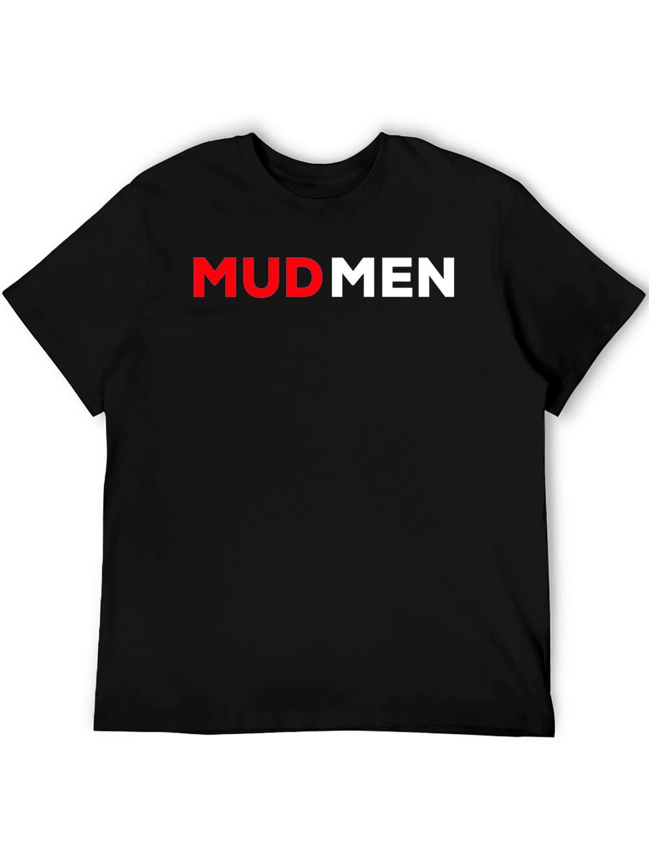 Mudmen Black T-Shirt
