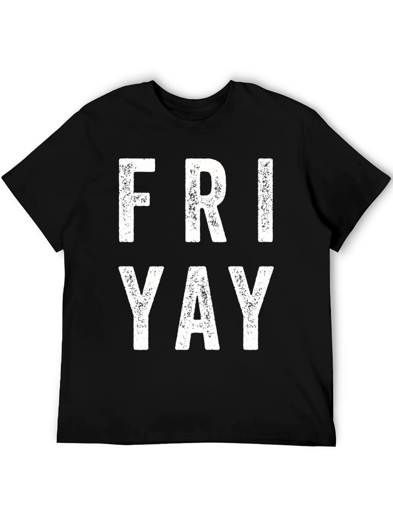 Friday Yay T-Shirt - Weekend Ready!
