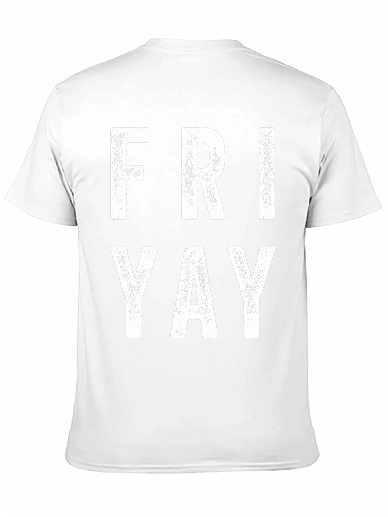 Friday Yay T-Shirt - Weekend Ready!