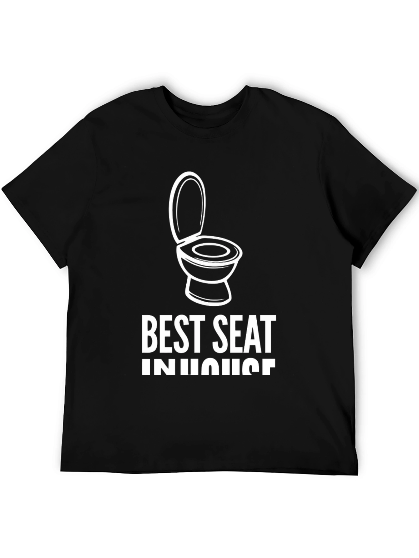 Best Seat In The House Toilet Humor T-Shirt