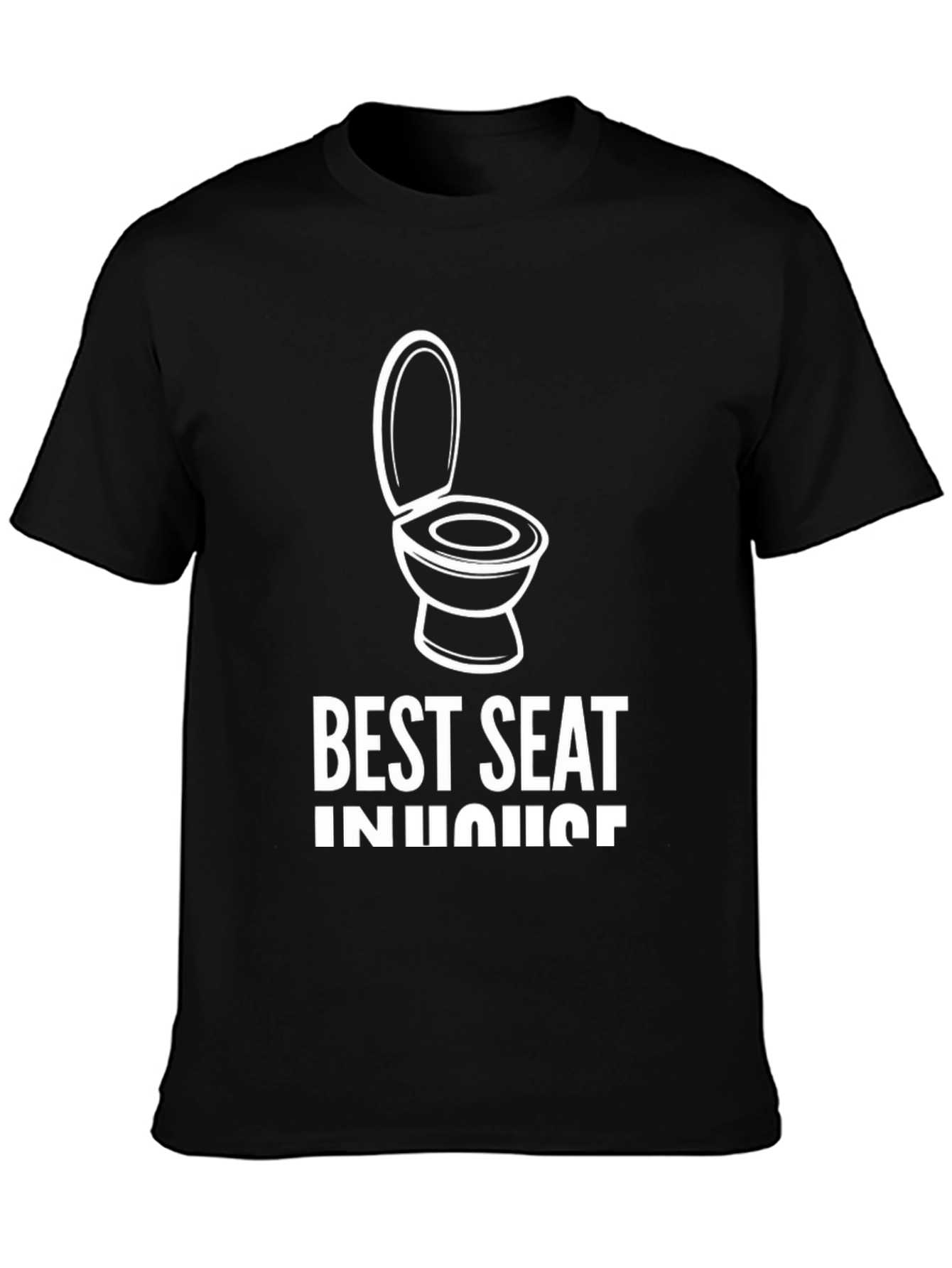 Best Seat In The House Toilet Humor T-Shirt