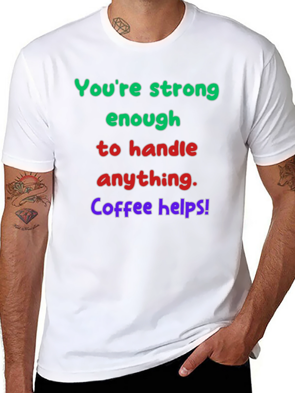 Strong Enough Coffee Helps Graphic T-Shirt