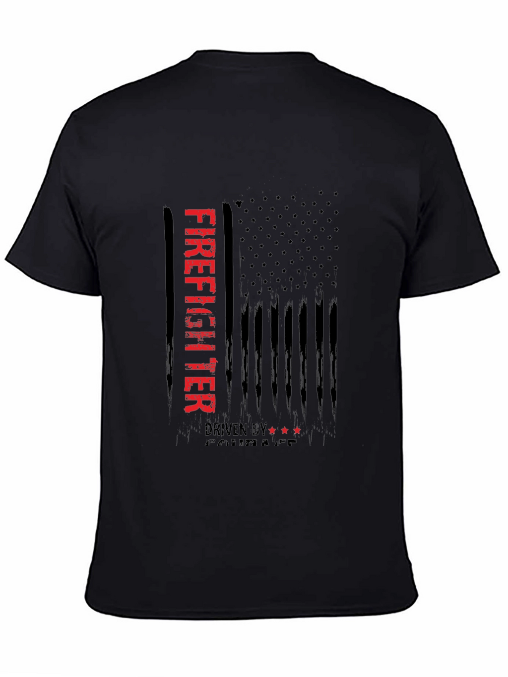 Firefighter Driven By Courage T-Shirt