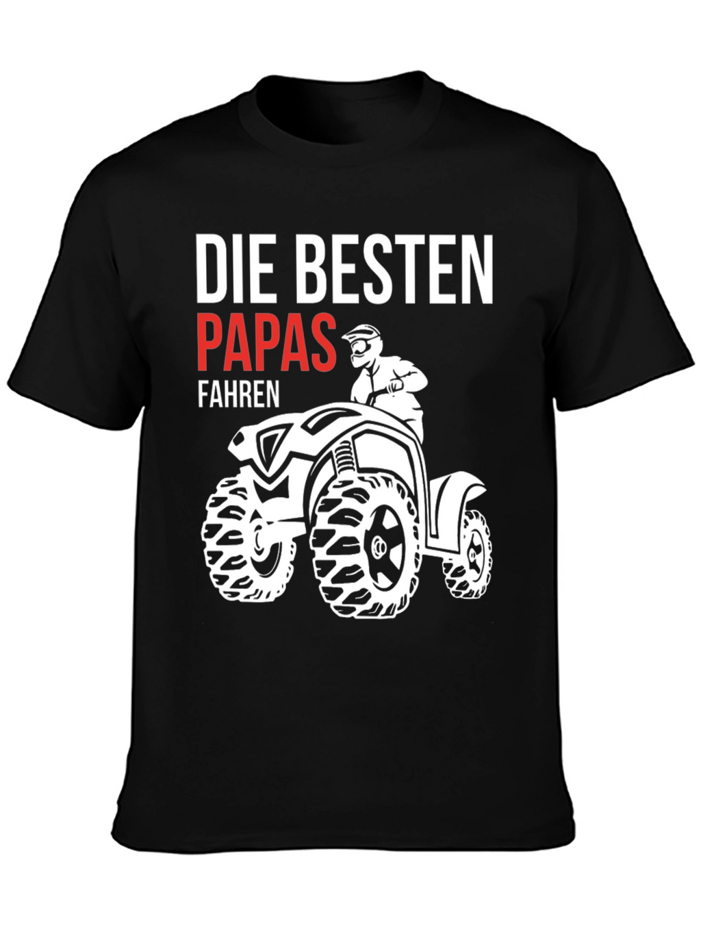 Best Dads ATV T-Shirt