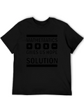 Mathematics Gives Hope Black T-Shirt