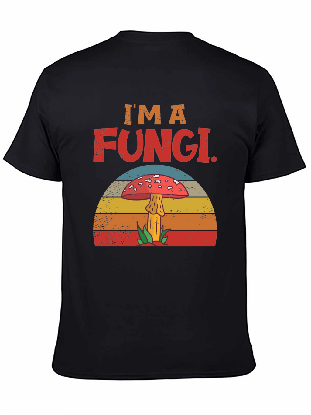 Im A Fungi T-Shirt Mushroom Graphic Tee