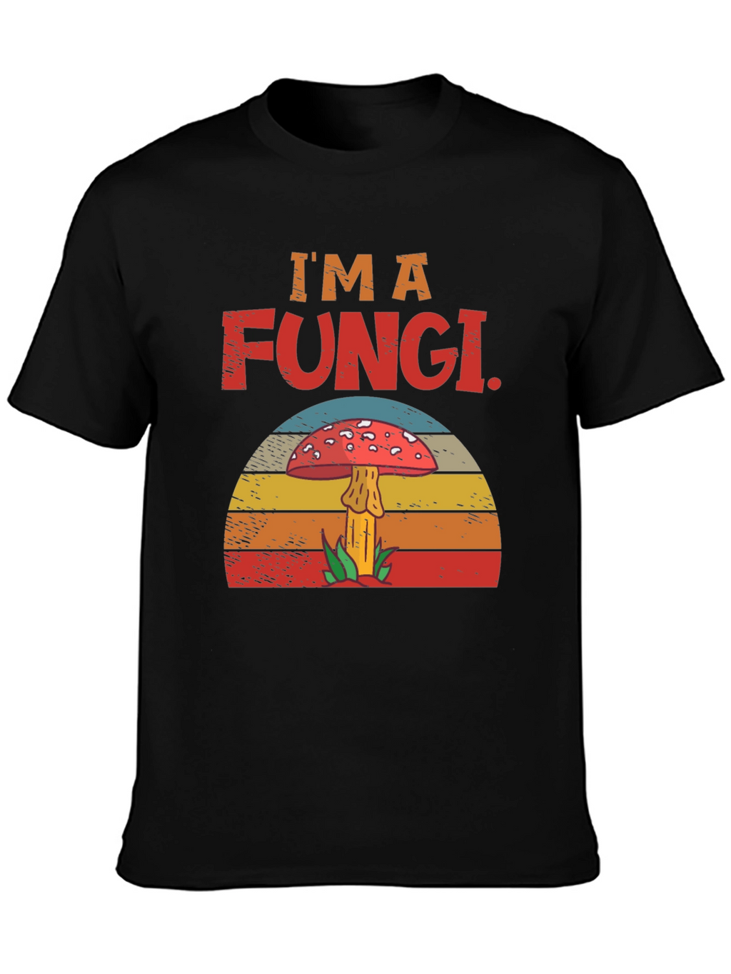 Im A Fungi T-Shirt Mushroom Graphic Tee