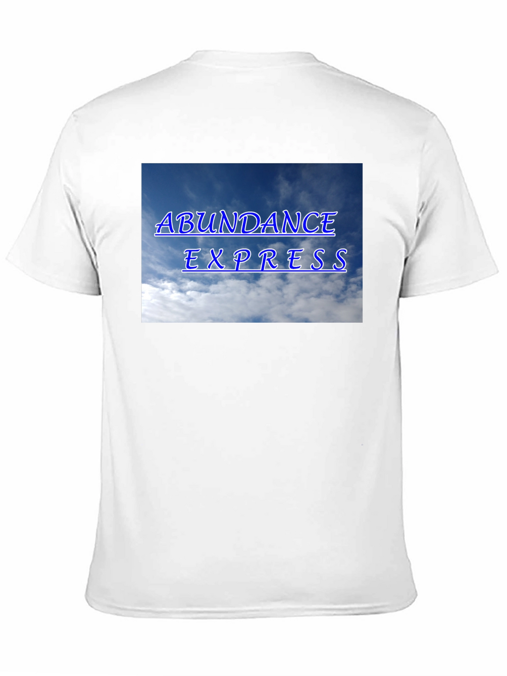 Abundance Express T-Shirt - Cloud Design