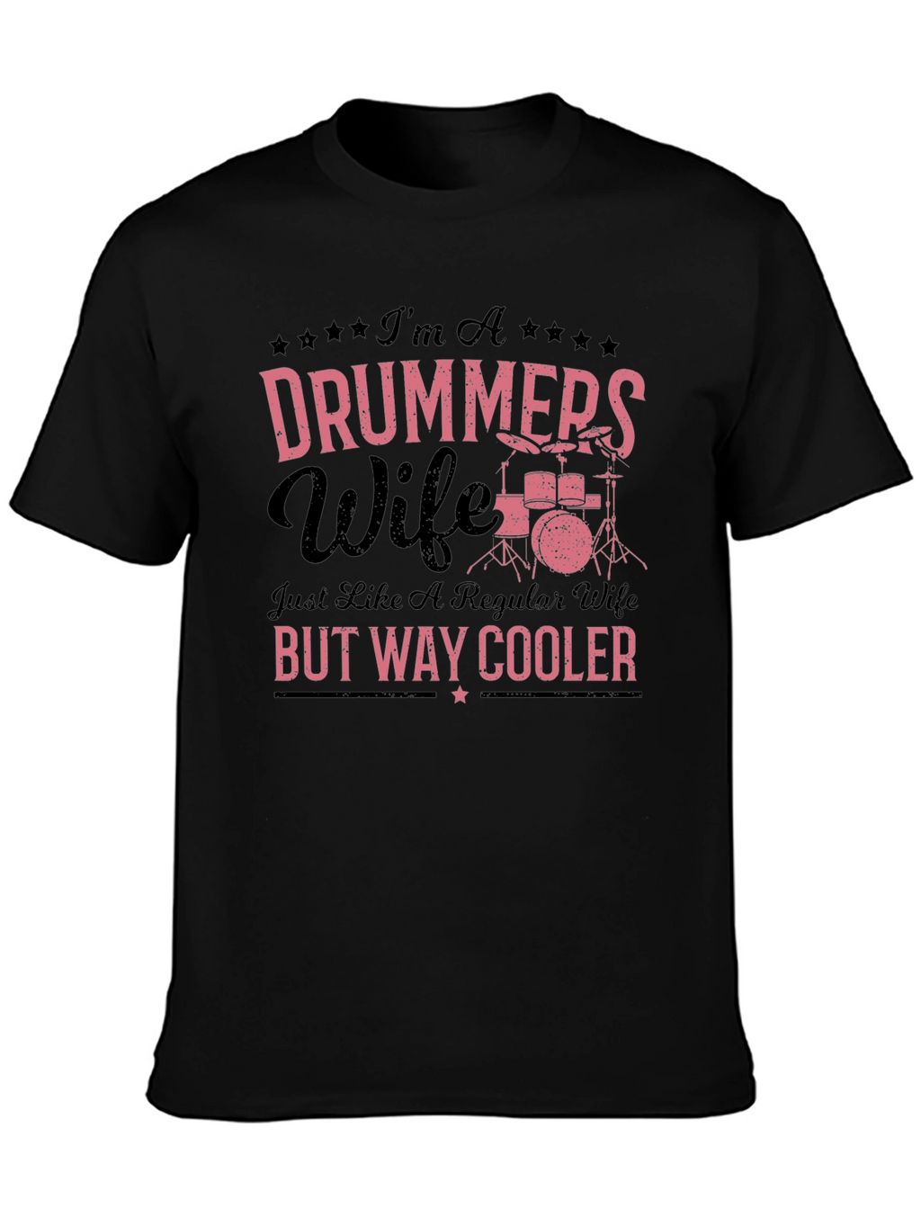 Drummers Wife Graphic Tee