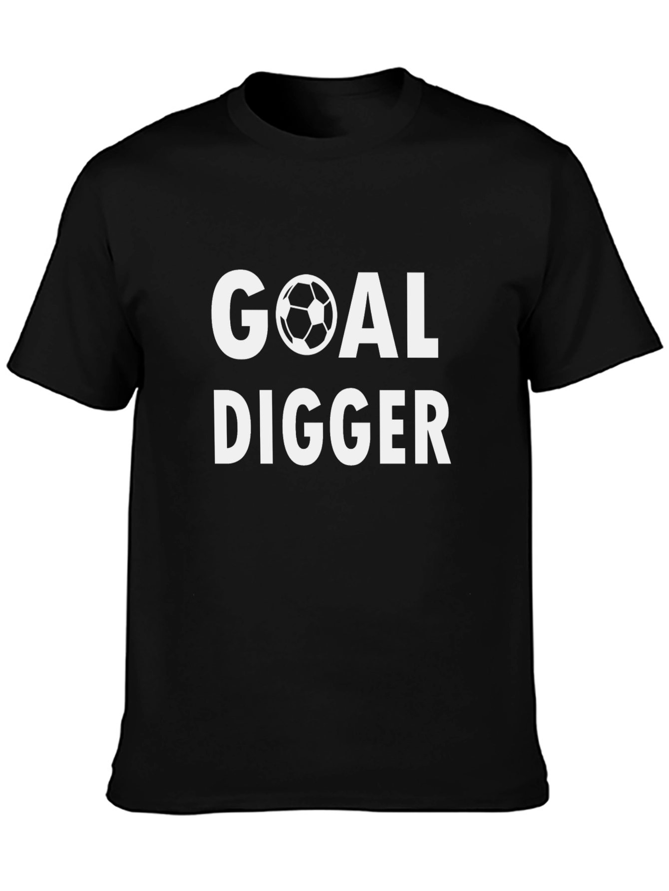 Goal Digger Soccer T-Shirt - Funny Sport Tee