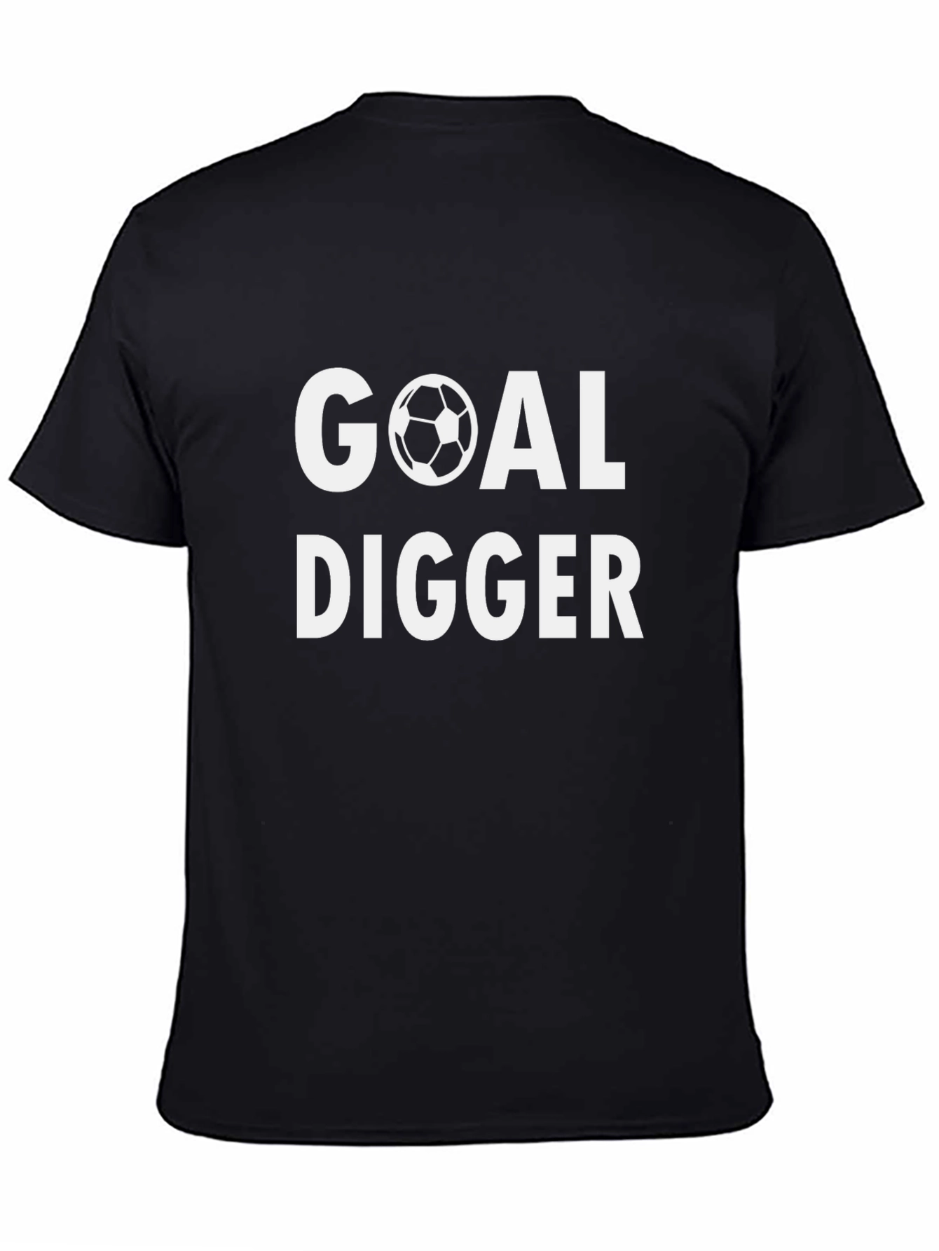 Goal Digger Soccer T-Shirt - Funny Sport Tee