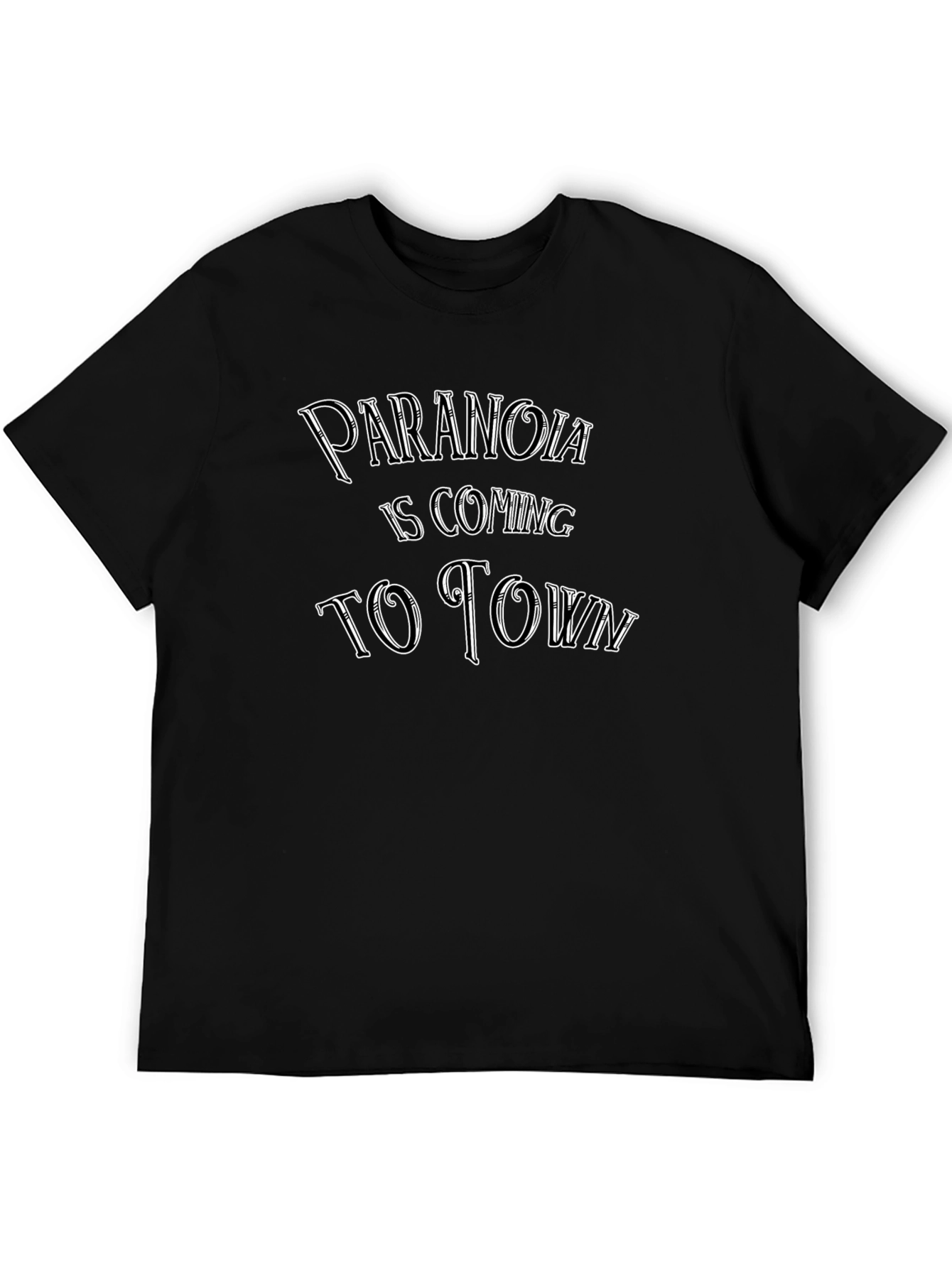 Paranoia is Coming T-Shirt