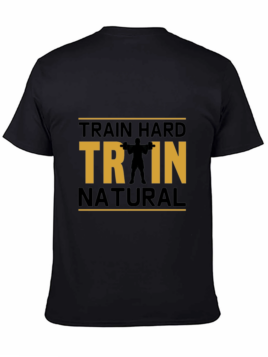 Train Hard Natural Black Cotton T-Shirt