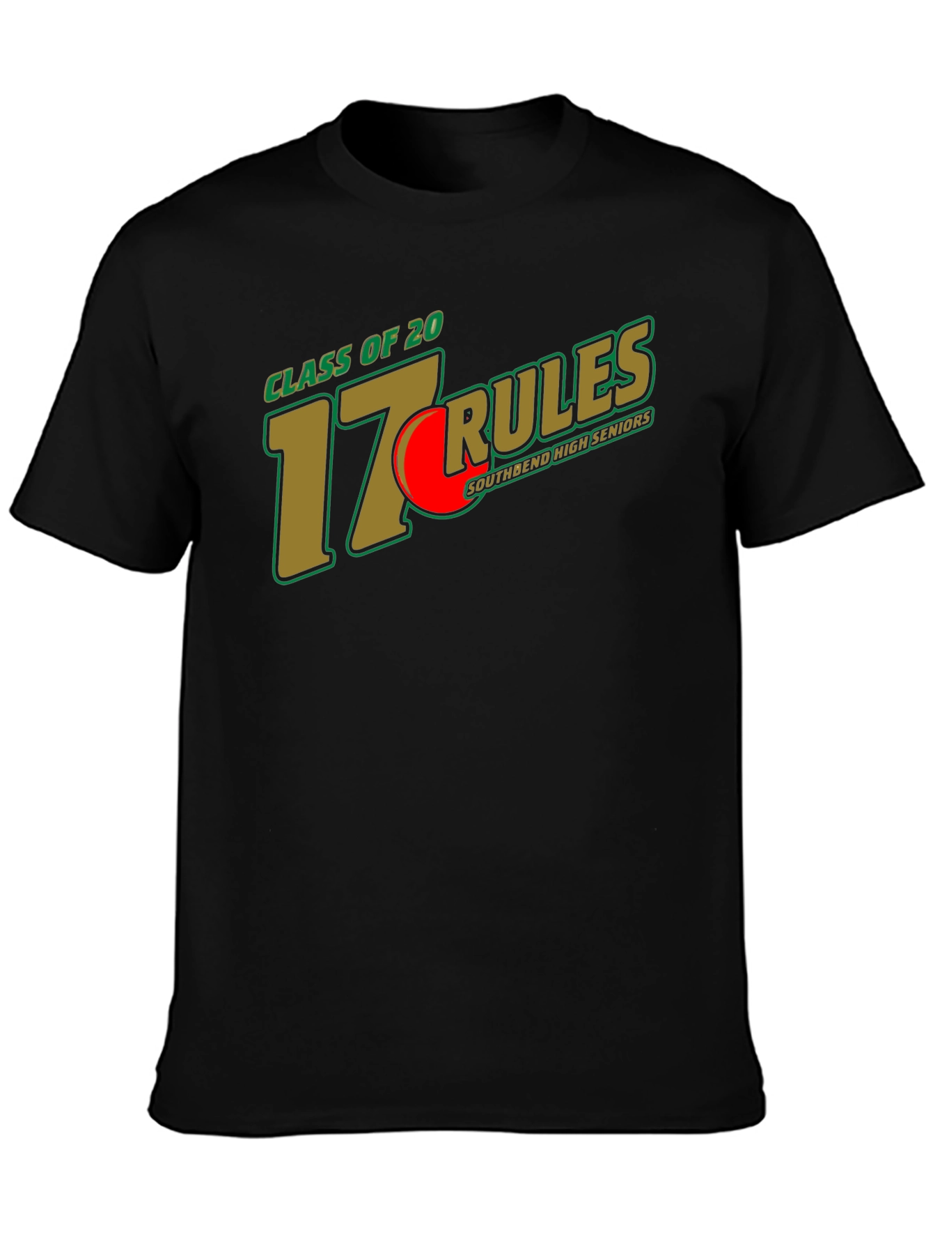 Class of 2017 Rules T-Shirt South Bend High Seniors Black Tee