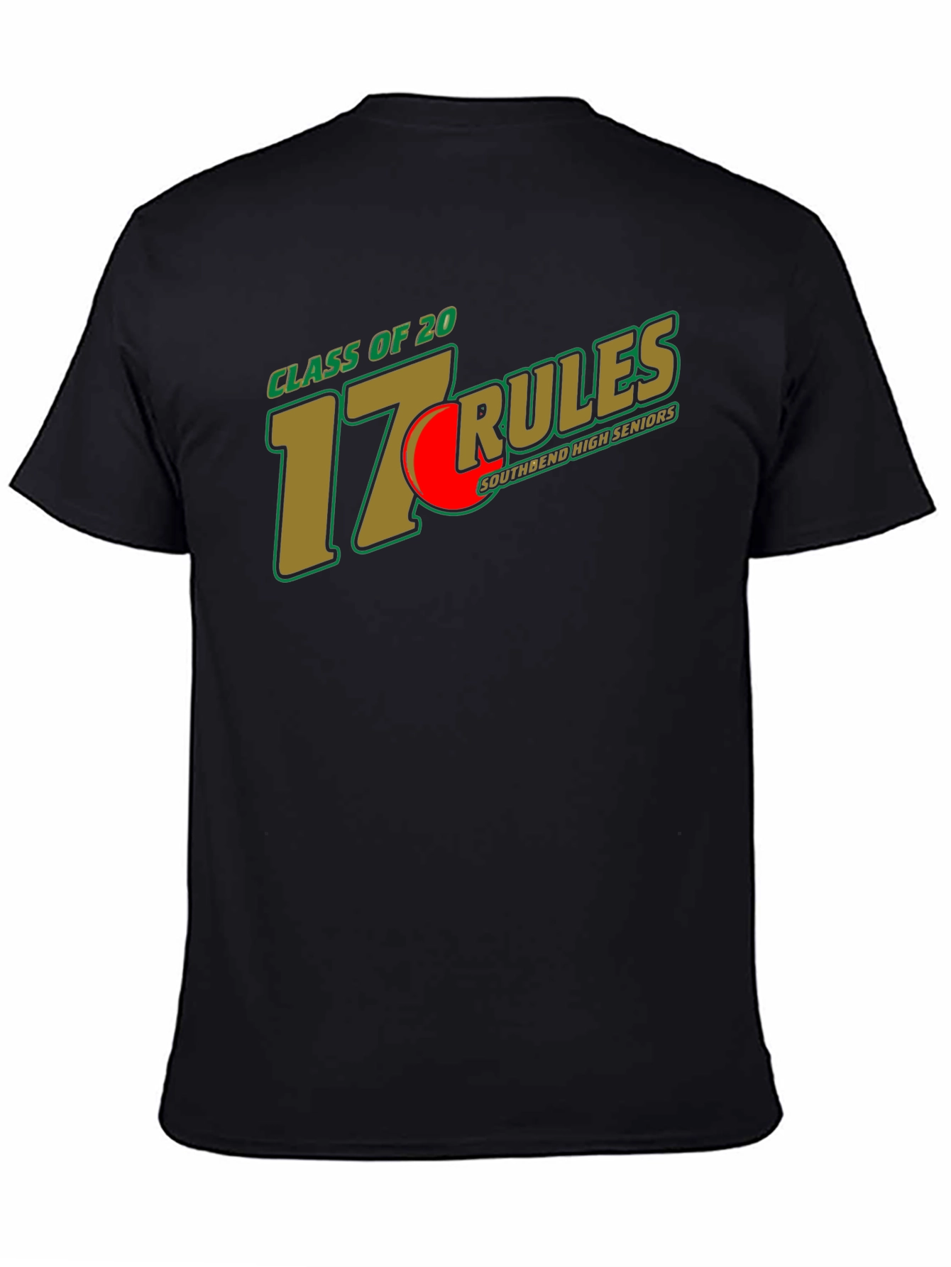 Class of 2017 Rules T-Shirt South Bend High Seniors Black Tee