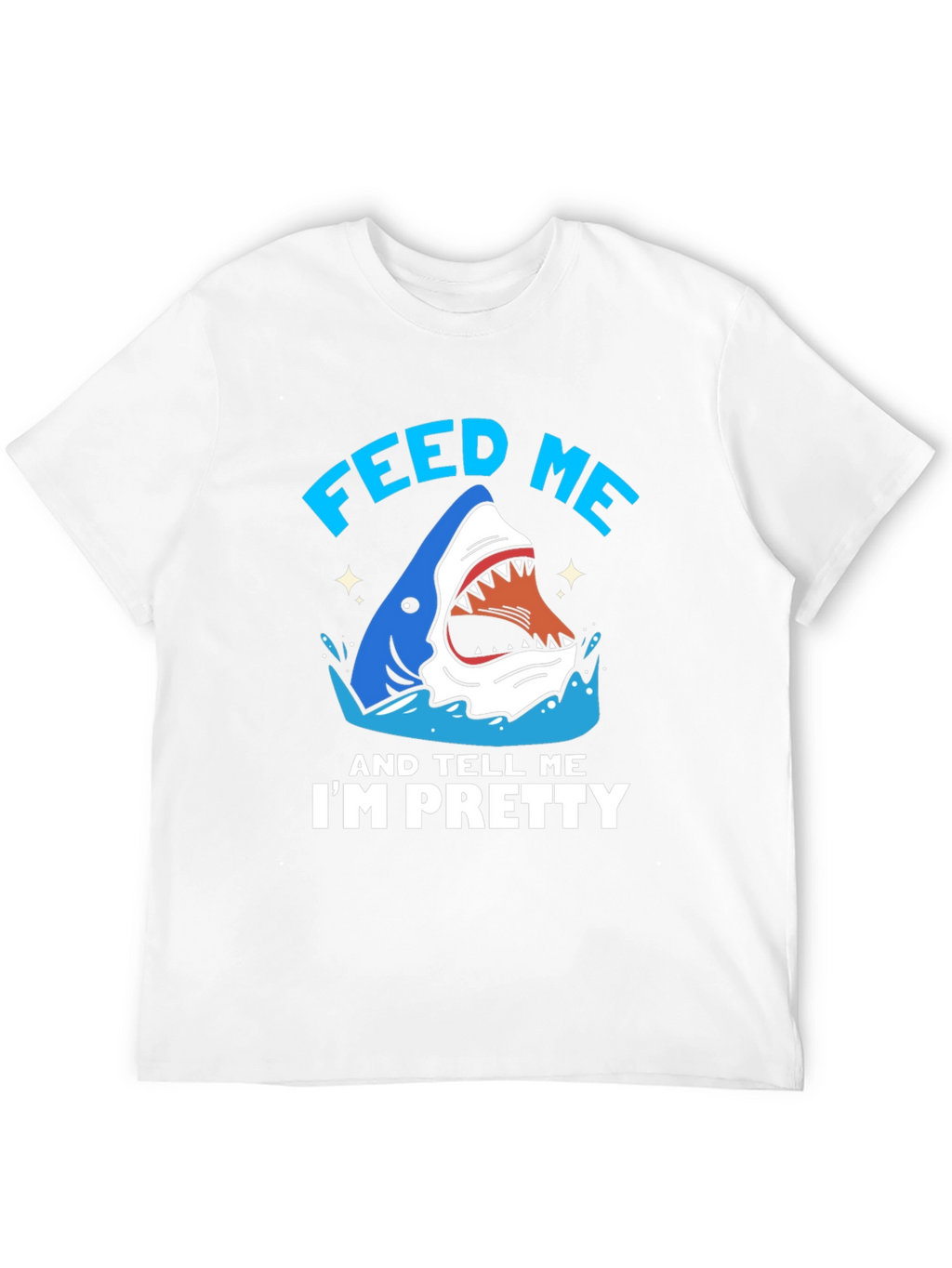 Feed Me Shark T-Shirt - Funny Ocean Lover Tee
