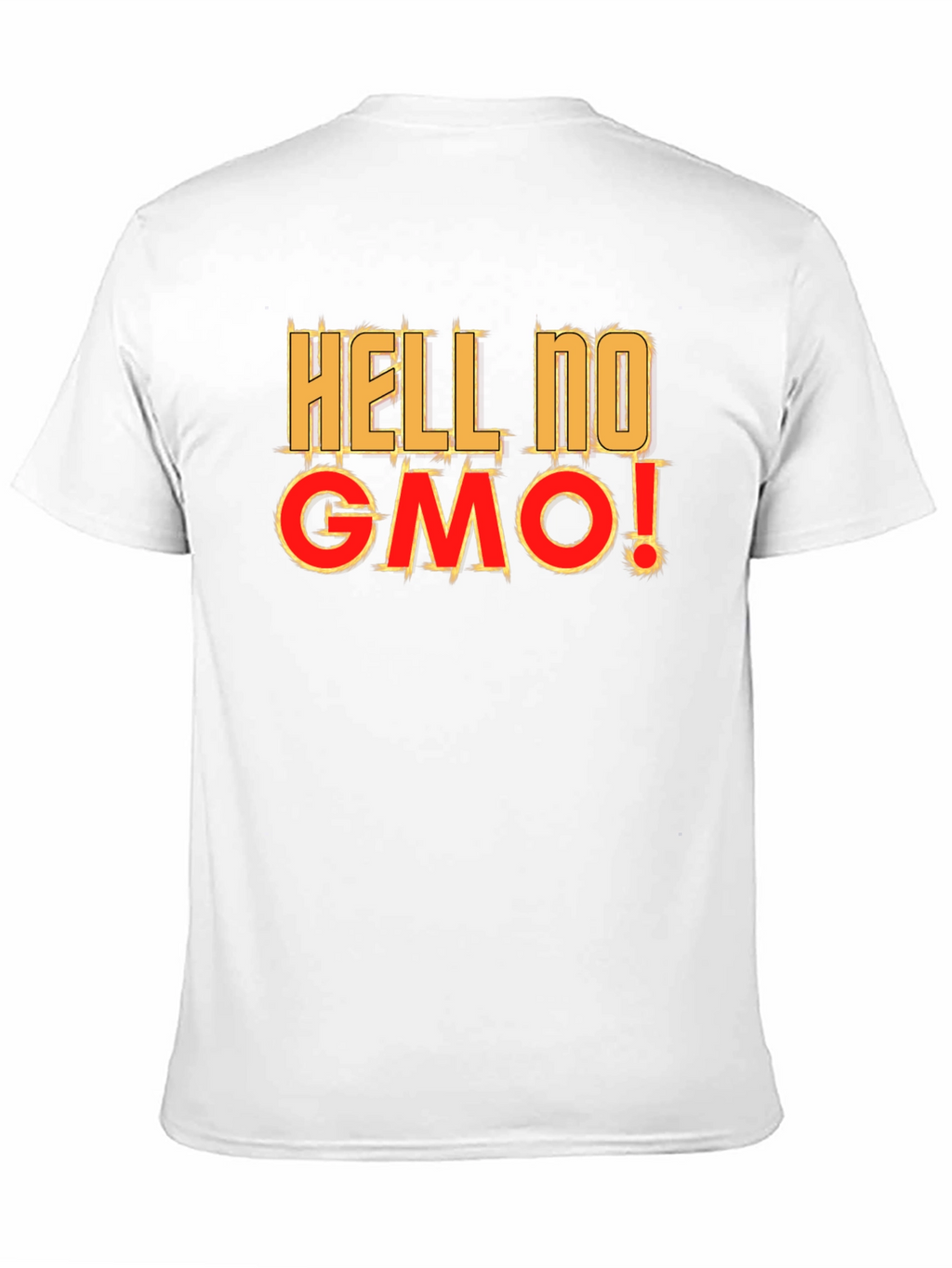 Hell No GMO T-Shirt - Anti-GMO Statement Tee