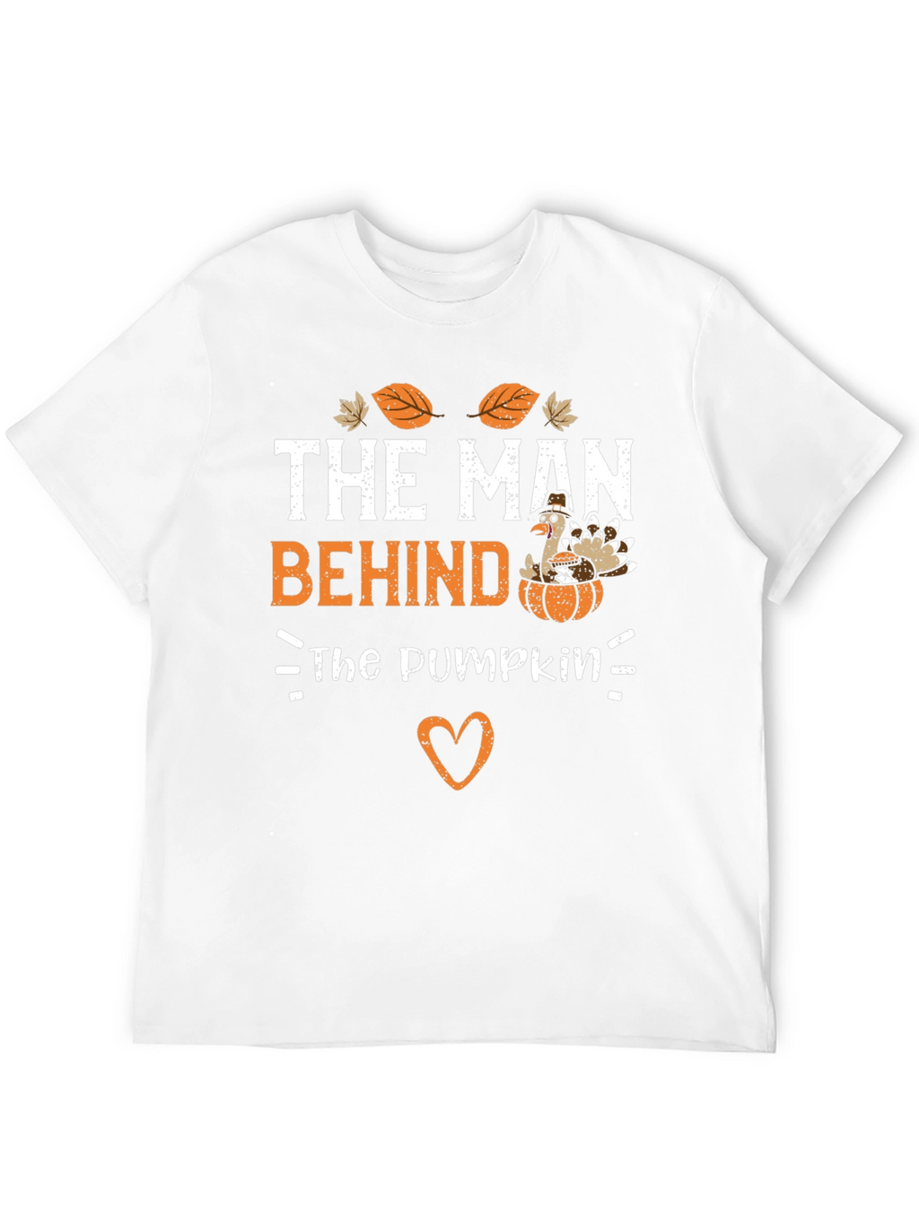 The Man Behind The Pumpkin Thanksgiving T-Shirt