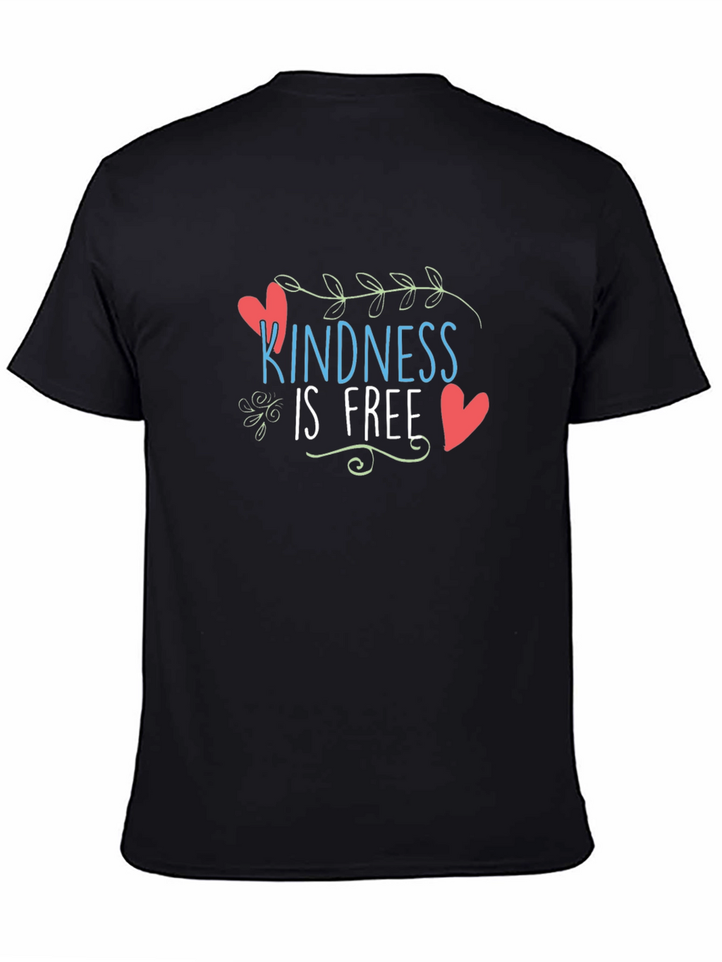 Kindness is Free Graphic T-Shirt - Unisex