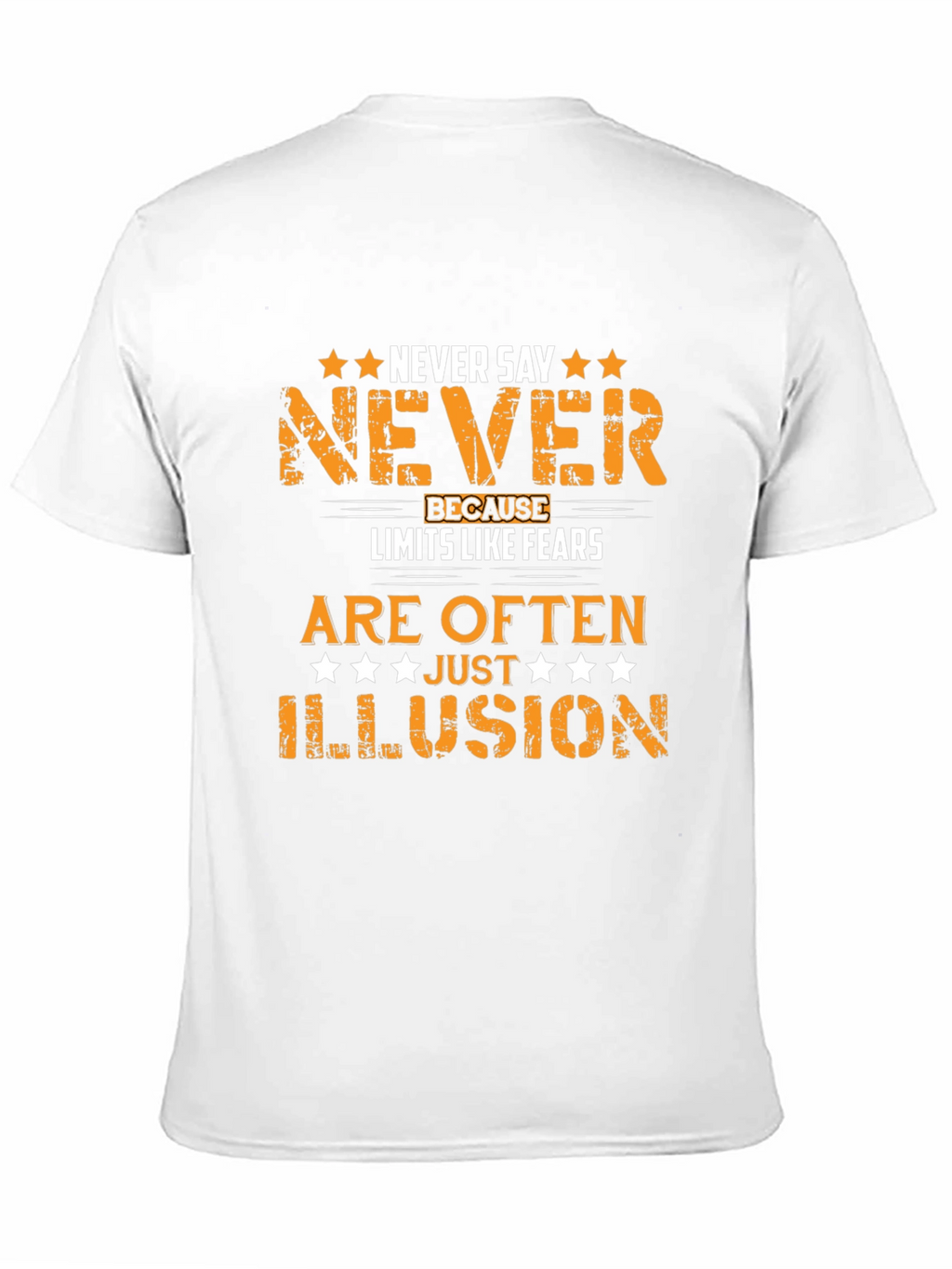 Motivational Never Say Never Graphic T-Shirt