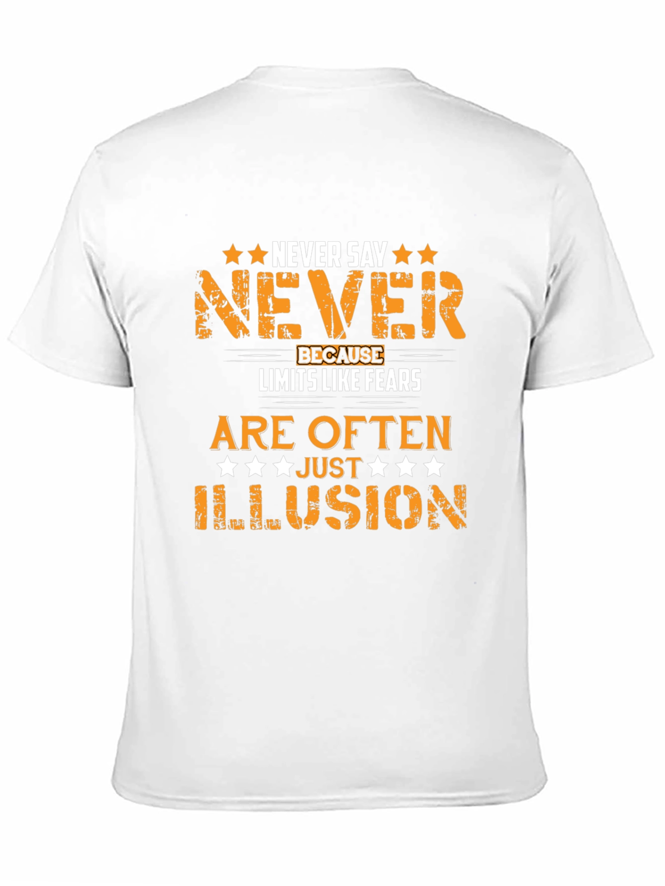 Motivational Never Say Never Graphic T-Shirt