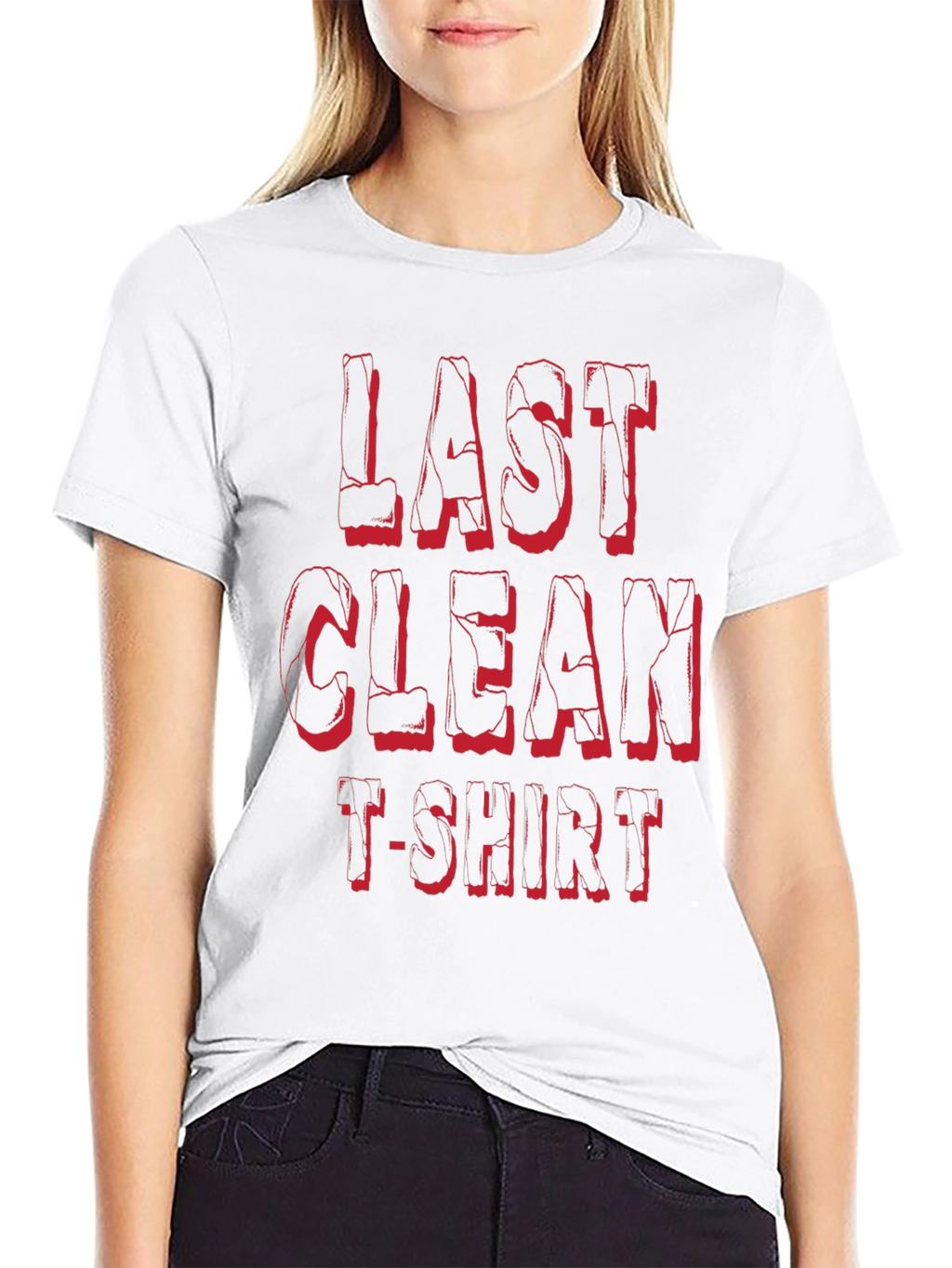 Last Clean T-Shirt - Funny Novelty Tee
