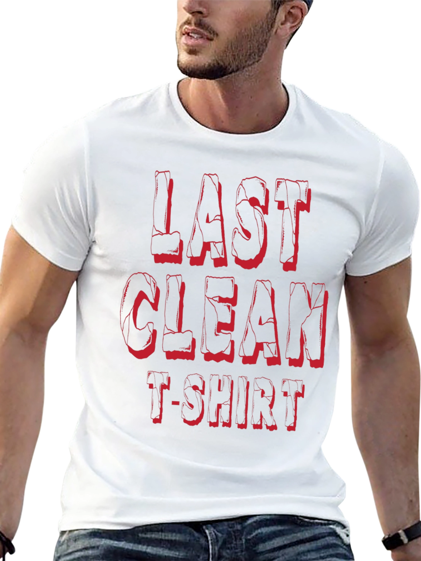 Last Clean T-Shirt - Funny Novelty Tee