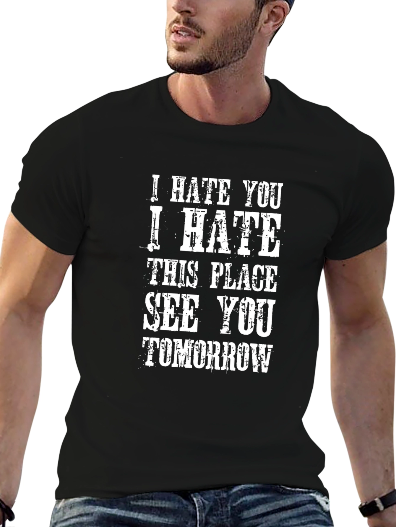 I Hate You T-Shirt - Funny Slogan Tee