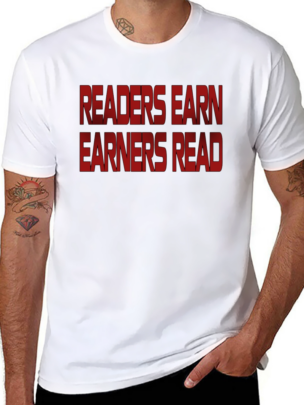 Readers Earn Earners Read - Graphic Tee