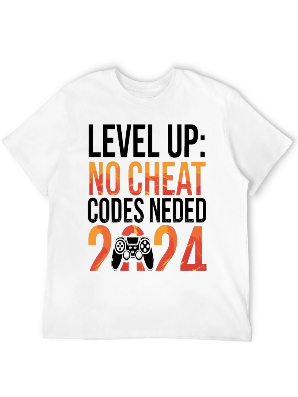 Level Up Gaming T-Shirt: No Cheat Codes Needed!