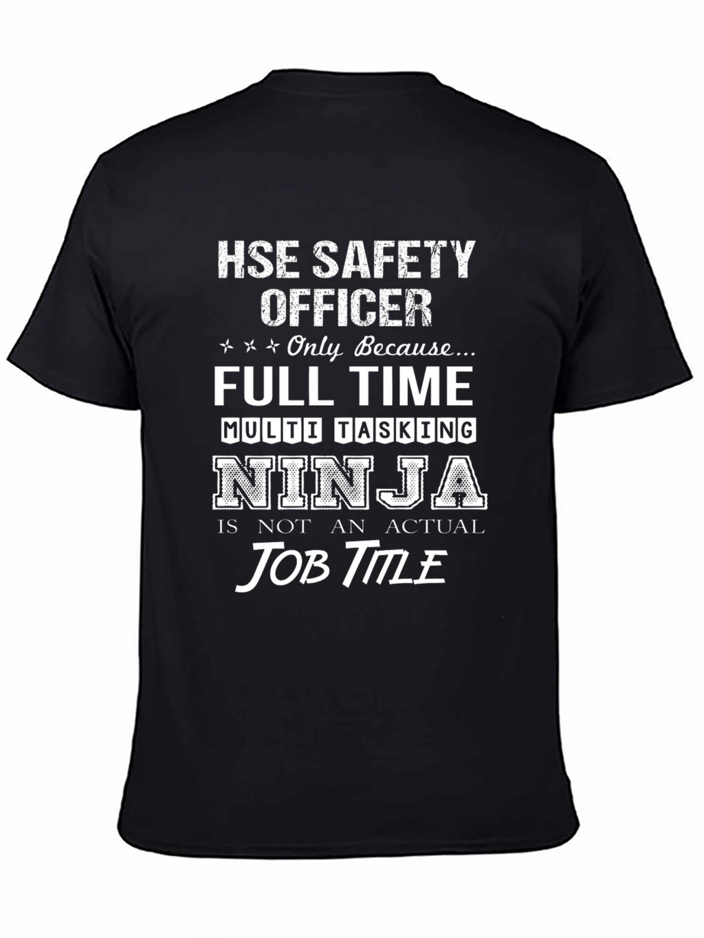 HSE Safety Officer Ninja T-Shirt