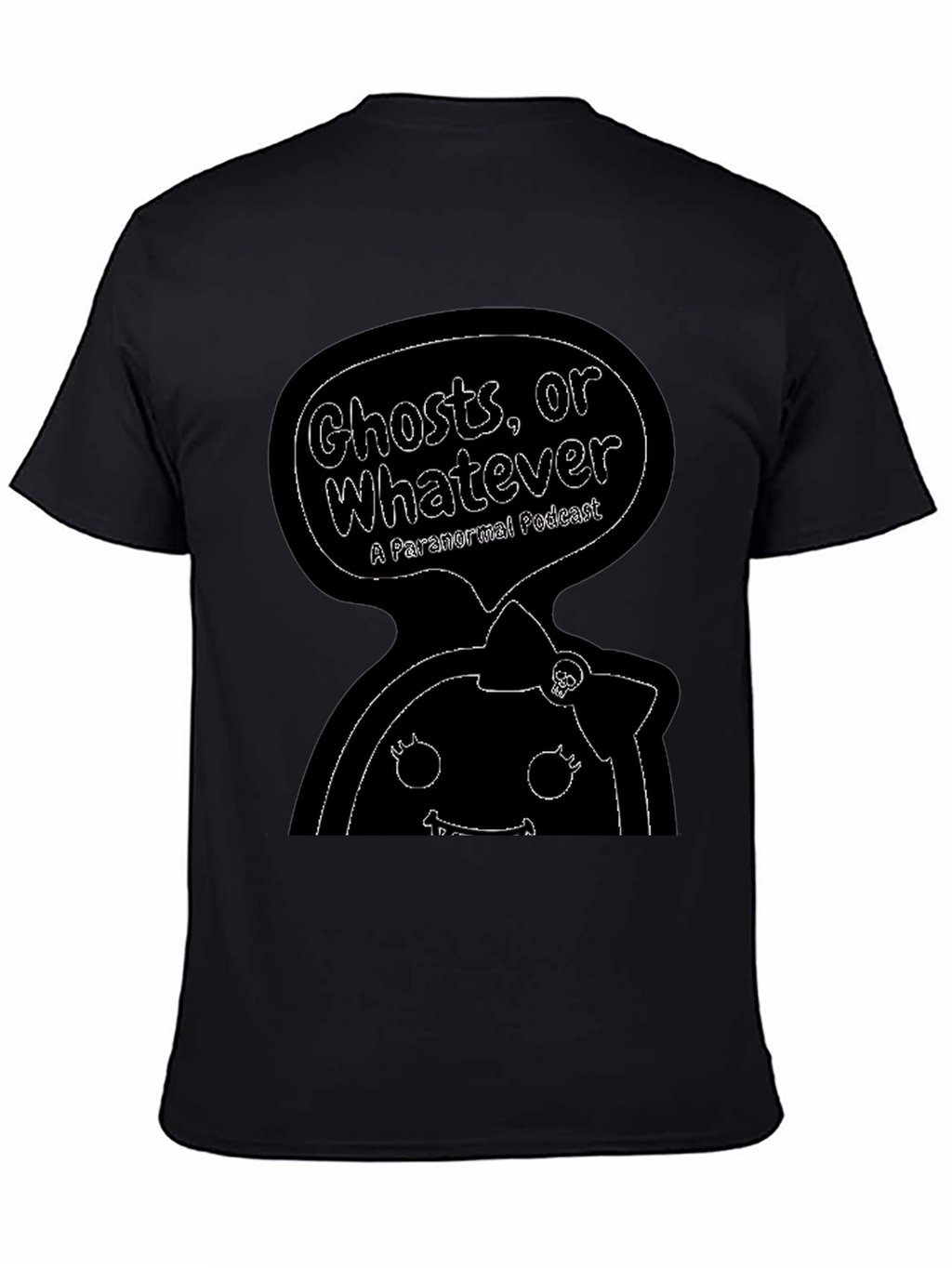 Ghosts Or Whatever Podcast T-Shirt