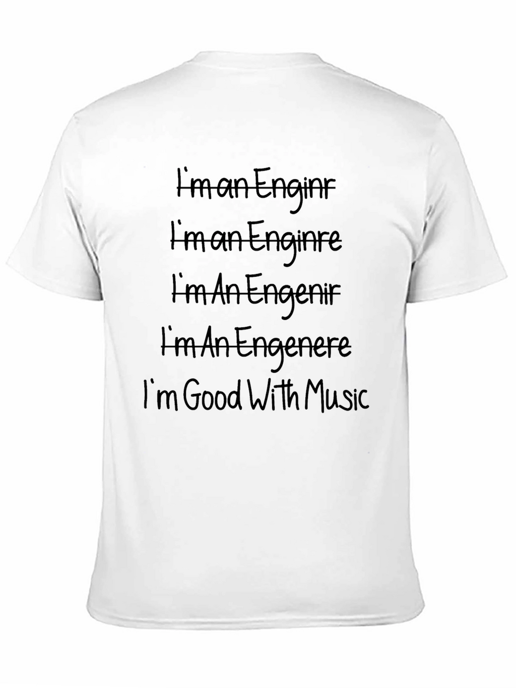Funny Engineering & Music T-Shirt