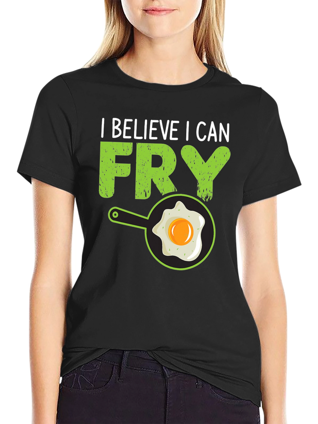 I Believe I Can Fry T-Shirt