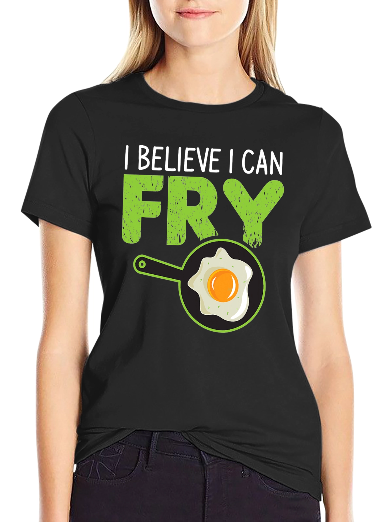 I Believe I Can Fry T-Shirt
