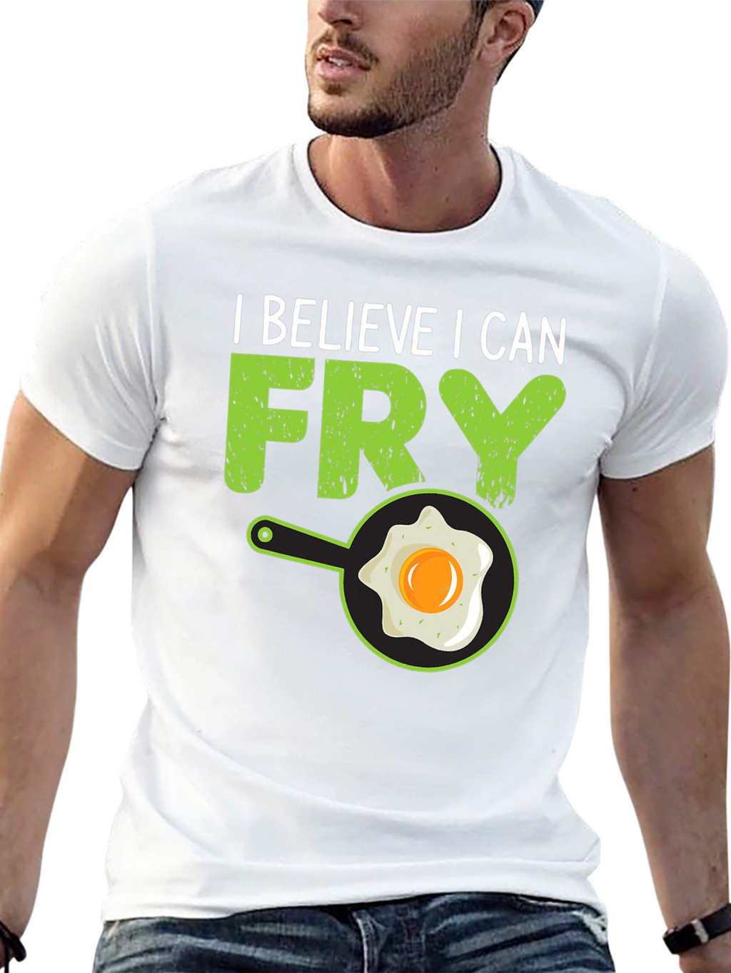 I Believe I Can Fry T-Shirt