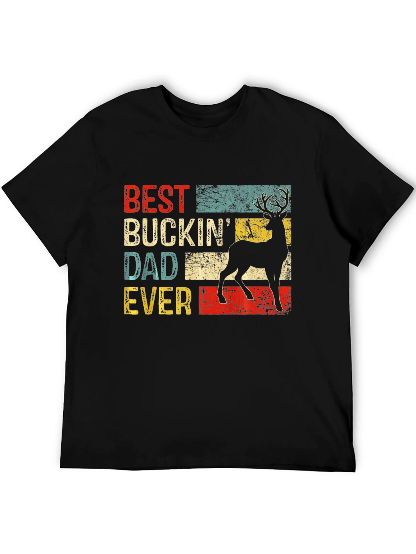 Best Buckin Dad Ever T-Shirt - Fathers Day Gift