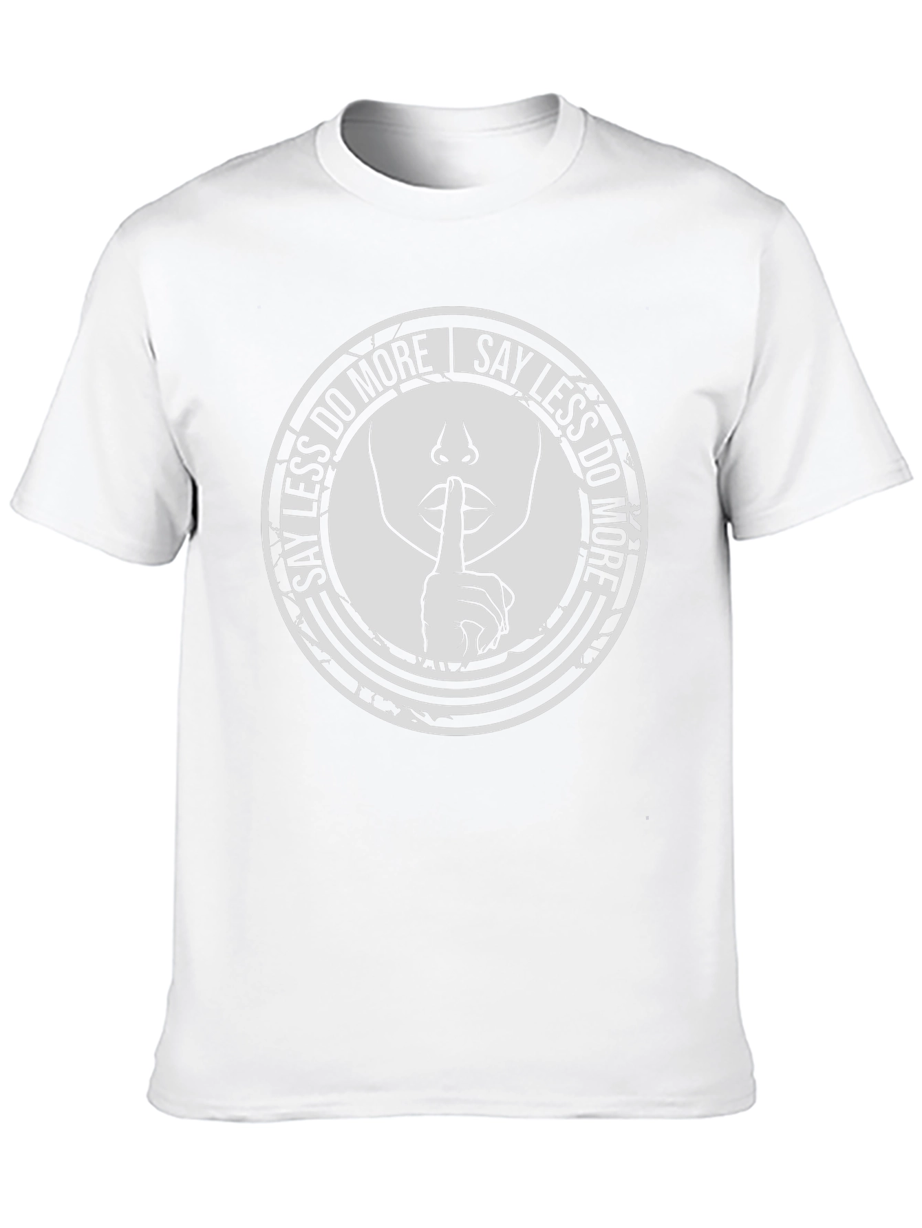 Say Less Do More Graphic T-Shirt