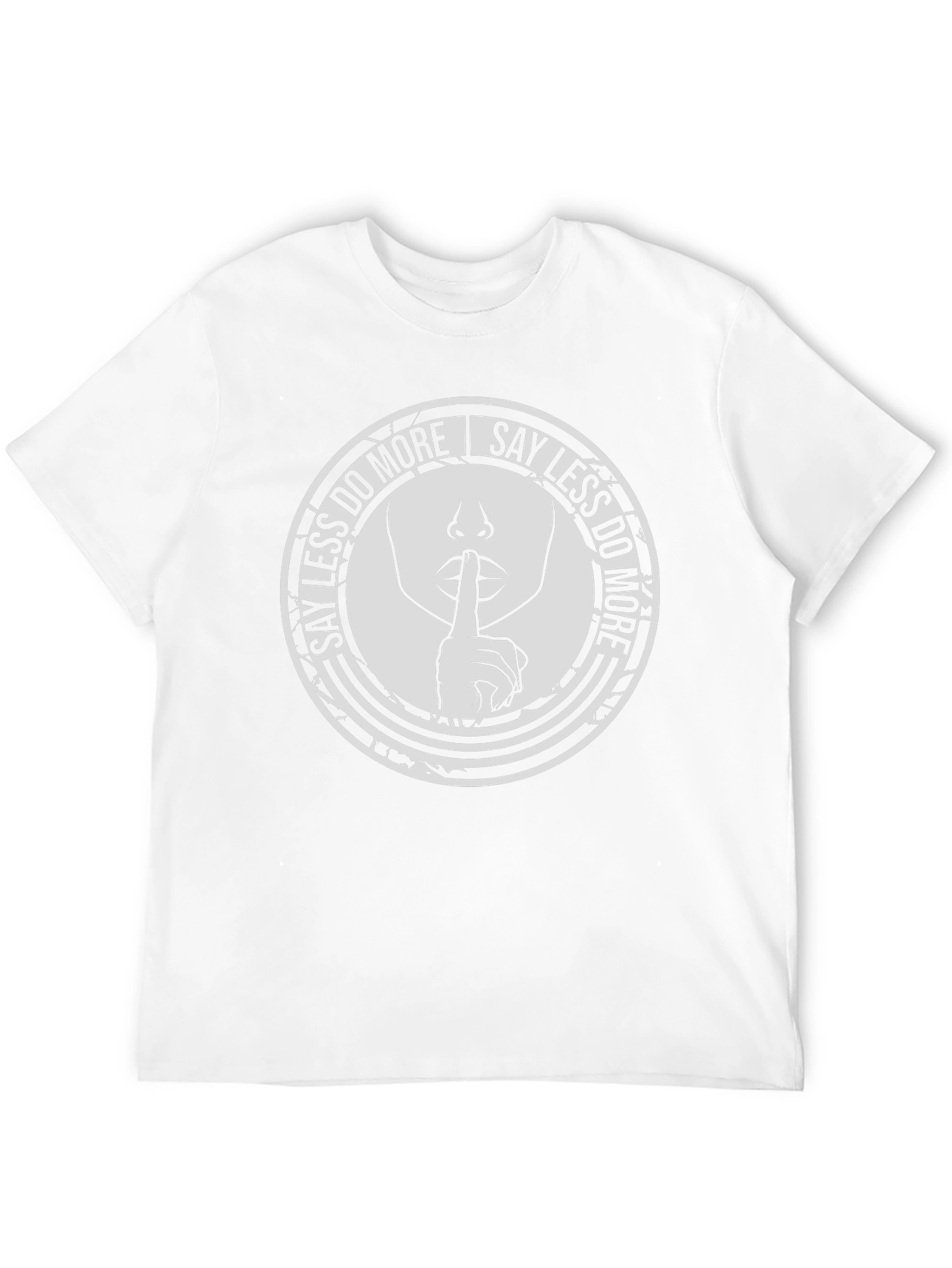 Say Less Do More Graphic T-Shirt