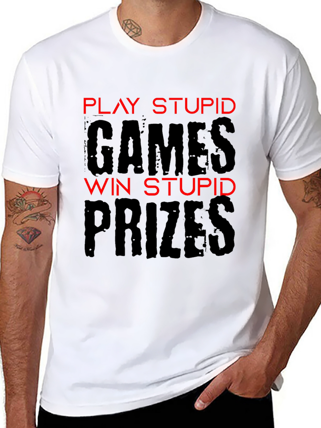 Play Stupid Games T-Shirt - Funny Sarcastic Tee