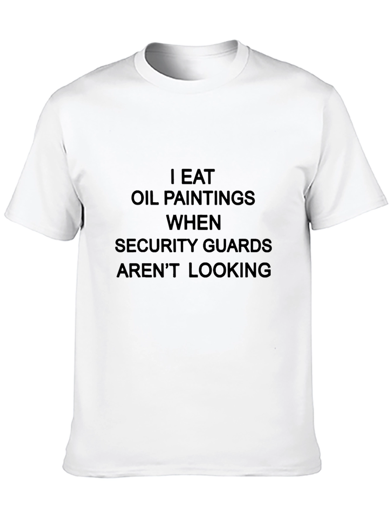 I Eat Oil Paintings Funny Graphic Tee