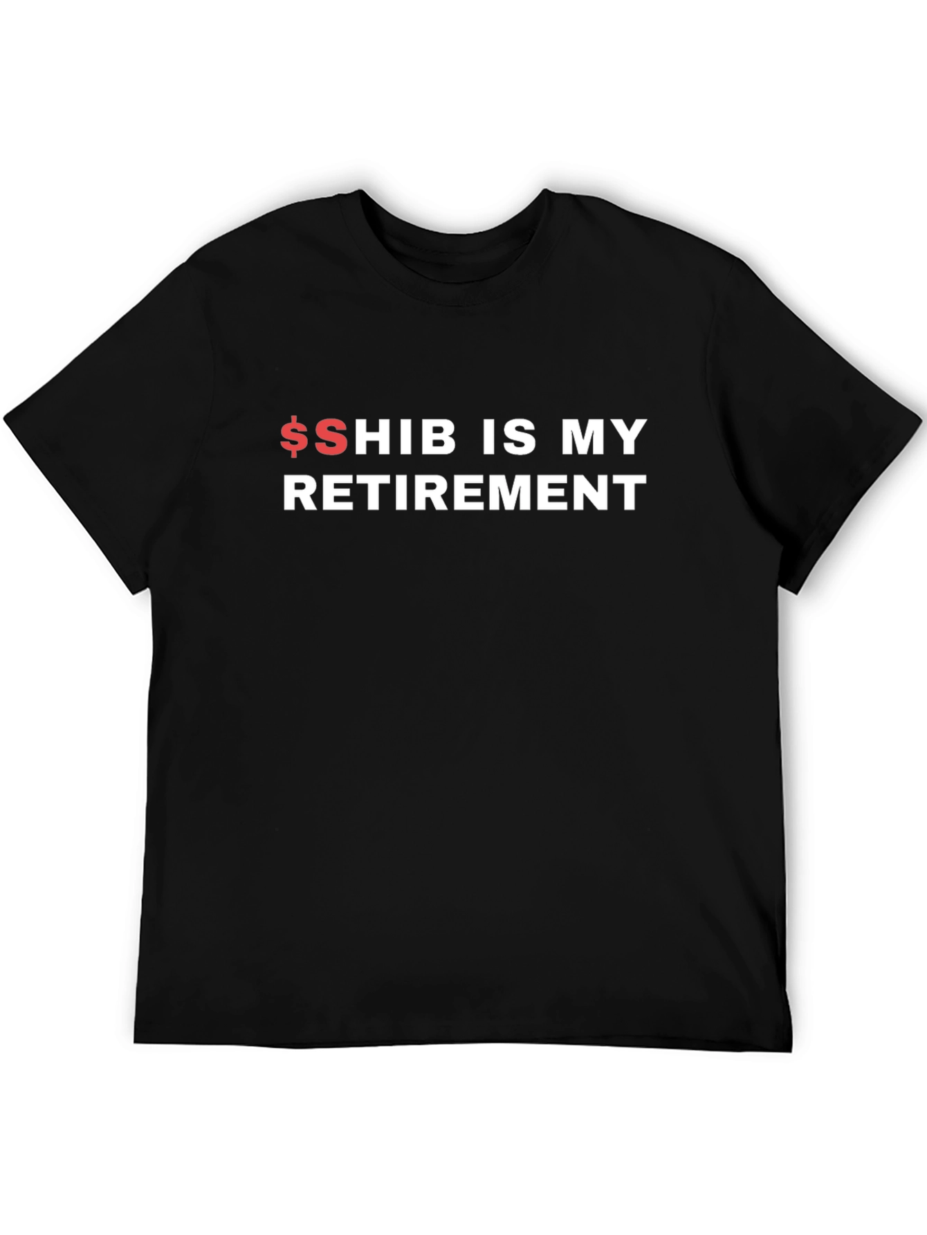 $SHIB IS MY RETIREMENT T-Shirt - Crypto Meme Tee