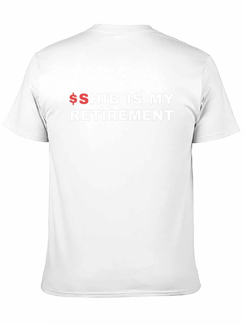 $SHIB IS MY RETIREMENT T-Shirt - Crypto Meme Tee