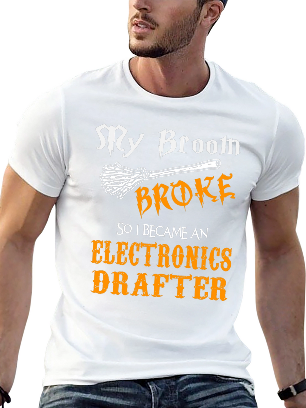 Funny Electronics Drafter T-Shirt - My Broom Broke