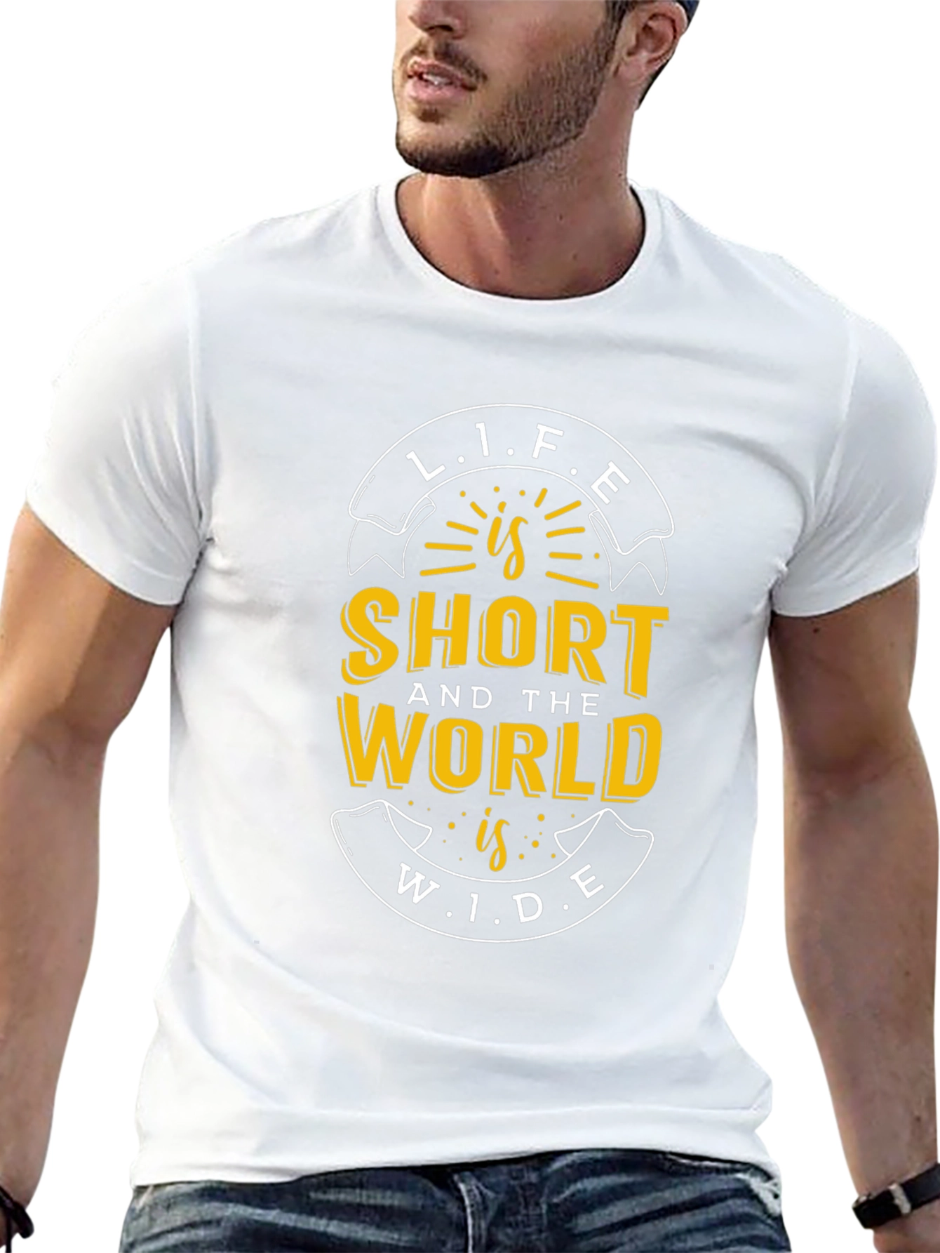 Life is Short World Wide Graphic T-Shirt