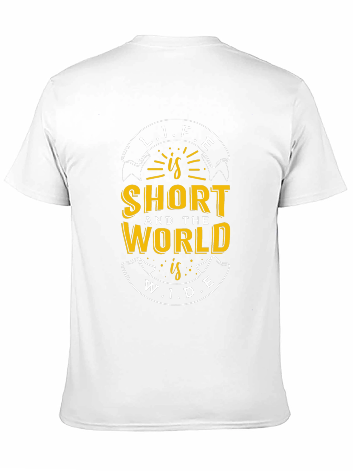 Life is Short World Wide Graphic T-Shirt